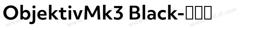 ObjektivMk3 Black字体转换